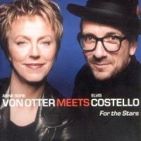 Otter A S Von & Costello Elvis - For The Stars in the group Minishops / Elvis Costello at Bengans Skivbutik AB (595141)