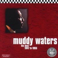 Waters Muddy - His Best in the group CD / Jazz/Blues at Bengans Skivbutik AB (595208)