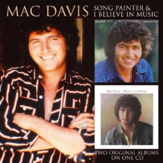 Mac Davis - Song Painter/I Believe In Music