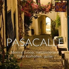 Monica Groop & Timo Korhonen - Pasacalle