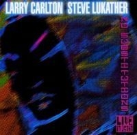Lukather & Carlton - No Substitutions in the group CD / Pop-Rock at Bengans Skivbutik AB (597082)