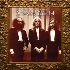 Amazing Blondel - Songs For Faithful Admirers (2 Cd)
