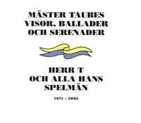Herr T Och Alla Hans Spelmän - Mäster Taubes Visor, Ballader Och S in the group CD / Pop-Rock at Bengans Skivbutik AB (600509)