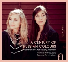 Various Composers - A Century Of Russian Colours