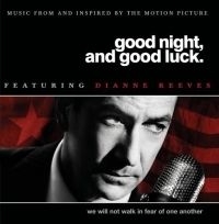 Reeves Dianne - Good Night And Good Luck - Ost in the group CD / Jazz/Blues at Bengans Skivbutik AB (604159)