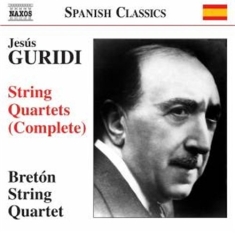 Guridi - Complete String Quartets