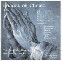 Rutter John/Cambridge Singers - Images Of Christ in the group CD / Klassiskt at Bengans Skivbutik AB (605256)