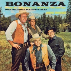 Bonanza - Ponderosa Party Time! - Original Tv Soundtrack