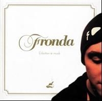 Fronda - Etiketten Är Musik in the group CD / Hip Hop at Bengans Skivbutik AB (606923)