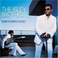Isley Brothers Feat Ron Isley - Baby Makin' Music in the group CD / RNB, Disco & Soul at Bengans Skivbutik AB (606974)
