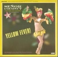 Senor Coconut - Yellow Fever in the group OUR PICKS / Blowout / Blowout-CD at Bengans Skivbutik AB (607489)