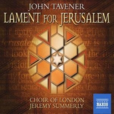 Tavener - Lament For Jerusalem