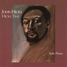 Hicks John/Hicks Time - Solo Piano