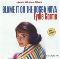 Gorme Eydie - Blame It On The Bossa Nova