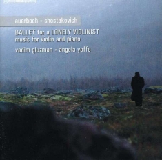 Auerbach/Shostakovich - Ballad For A Lonely Violinist