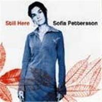 Pettersson Sofia - Still Here in the group CD / Jazz/Blues at Bengans Skivbutik AB (610405)