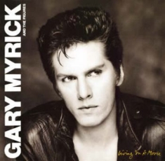 Myrick Gary - Living In A Movie (+Bonus Tracks)