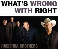 Hacienda Brothers - What's Wrong With Right in the group CD / Pop at Bengans Skivbutik AB (612840)