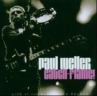 Paul Weller - Catch-Flame in the group Minishops / Paul Weller at Bengans Skivbutik AB (612841)