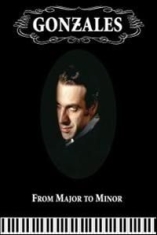 Gonzales - From Major To Minor in the group OTHER / Övrigt /  at Bengans Skivbutik AB (613381)