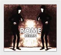 Rome - Berlin (Ltd Digi Ep)