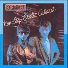 Soft Cell - Non Stop Erotic Caba