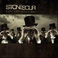 Stone Sour - Come What(Ever) May