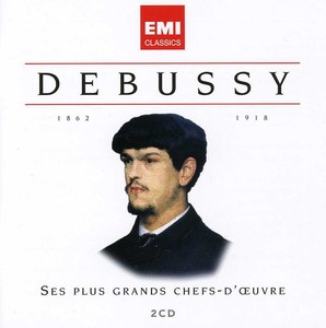 Various Artists - Debussy Ses Plus Grands Chefs-