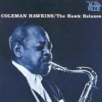 Hawkings Coleman - Hawk Relaxes in the group CD / Jazz/Blues at Bengans Skivbutik AB (619445)