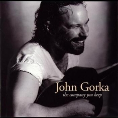 Gorka John - Company You Keep