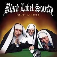 Black Label Society - Shot To Hell in the group OTHER / Övrigt /  at Bengans Skivbutik AB (622868)