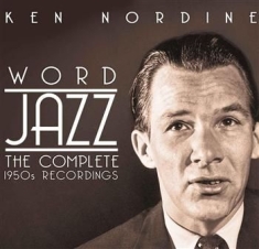 Nordine Ken - Word Jazz Complete 1950 Recordings