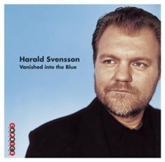 Svensson Harald - Vanished Into The Blue