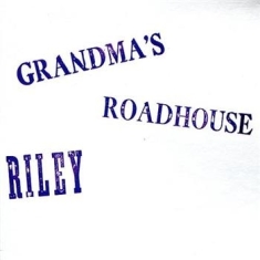 Riley - Grandma's Roadhouse