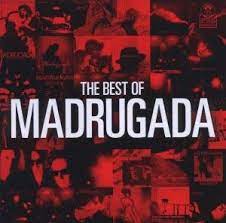 Madrugada - The Best Of Madrugada