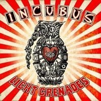 Incubus - Light Grenades in the group CD / Rock at Bengans Skivbutik AB (629133)