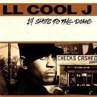 LL Cool J - 14 Shots To The Dome in the group CD / Hip Hop at Bengans Skivbutik AB (629143)
