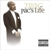 Tupac Shakur - Pac's Life