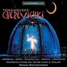 Tchaikovsky - Cherevichki (The Slippers)