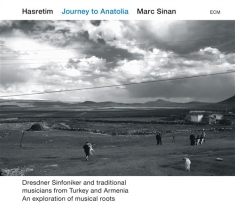 Marc Sinan - Hasretim - Journey To Anatolia