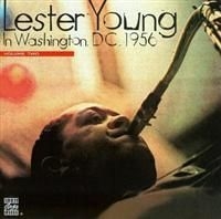 Lester Young - Washington Dc 1956 Vol 2 in the group CD / Jazz/Blues at Bengans Skivbutik AB (632522)
