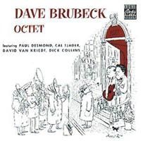 Brubeck Dave - Dave Brubeck Octet in the group OTHER / Övrigt /  at Bengans Skivbutik AB (632549)