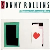 Rollins Sonny - Falling In Love With Jazz in the group CD / Jazz/Blues at Bengans Skivbutik AB (632658)
