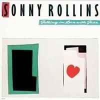 Rollins Sonny - Falling In Love With Jazz in the group OTHER / Övrigt /  at Bengans Skivbutik AB (632658)