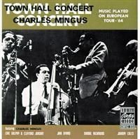 Mingus Charles - Town Hall Concert in the group CD / Jazz/Blues at Bengans Skivbutik AB (632946)