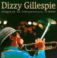 Dizzy Gillespie - Digital At Montreux 1980 in the group CD / Jazz/Blues at Bengans Skivbutik AB (633010)