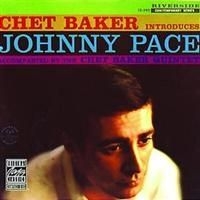 Pace Johnny - Chet Baker Introduces in the group OTHER / Övrigt /  at Bengans Skivbutik AB (633048)