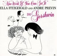 Fitzgerlad Ella & Previn Andre - Nice Work If You Can Get It in the group CD / Jazz/Blues at Bengans Skivbutik AB (633070)