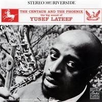 Lateef Yusef - Centaur And The Phoenix in the group OTHER / Övrigt /  at Bengans Skivbutik AB (633247)