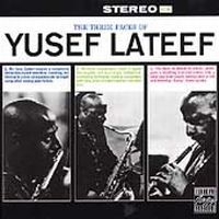 Lateef Yusef - Three Faces Of Yusef Lateef in the group OTHER / Övrigt /  at Bengans Skivbutik AB (633248)